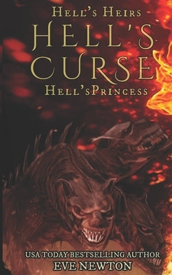 Hell's Curse: Reverse Harem Fantasy by Newton, Eve