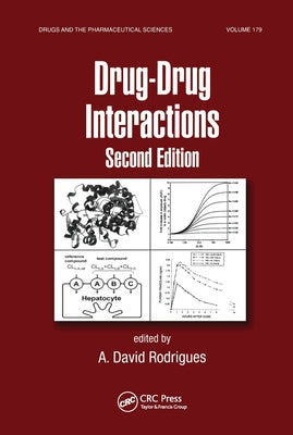 Drug-Drug Interactions by David Rodrigues, A.