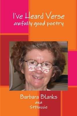 I've Heard Verse by Blanks, Barbara
