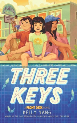Three Keys: A Front Desk Novel by Yang, Kelly