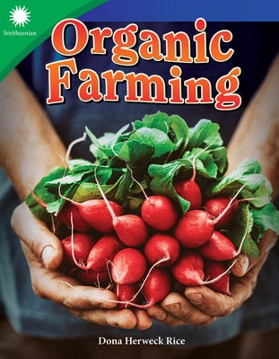 Organic Farming by Herweck Rice, Dona