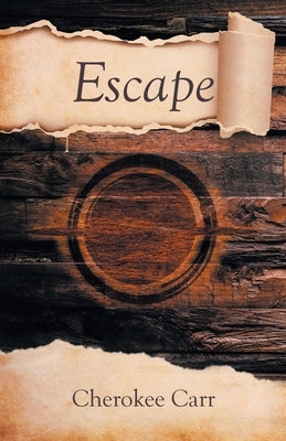 Escape by Carr, Cherokee