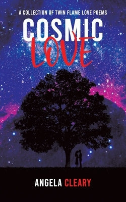 Cosmic Love by Cleary, Angela