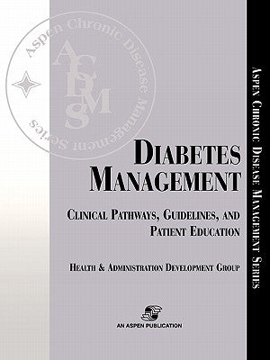 Diabetes Management: Clinical Pathways, Guidelines, and Patient Education: . by Humphrey, Carolyn