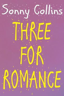 Three For Romance by Collins, Sonny