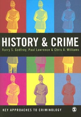History & Crime by Godfrey, Barry