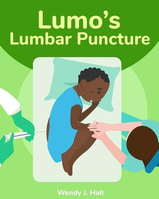 Lumo's Lumbar Puncture by Morco, Ysha