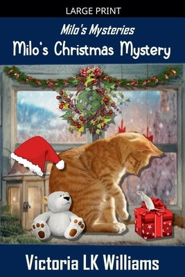 Milo's Christmas Mystery by Williams, Victoria Lk