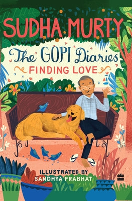 The Gopi Diaries: Finding Love by Murty, Sudha