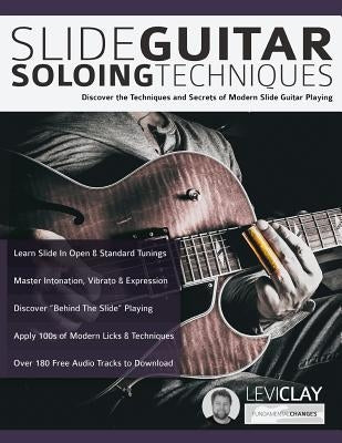 Slide Guitar Soloing Techniques by Clay, Levi