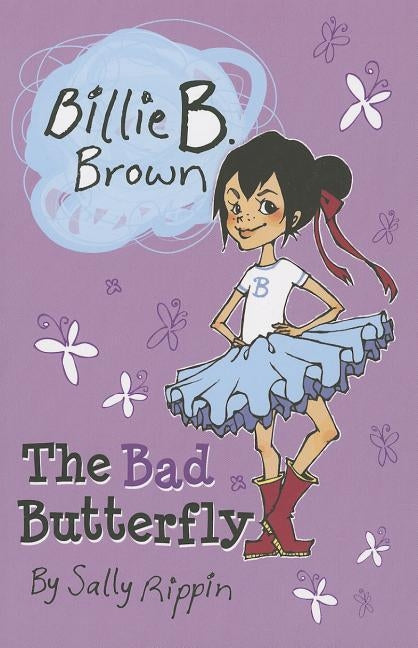 The Bad Butterfly by Rippin, Sally