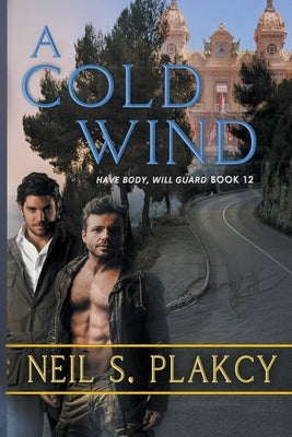 A Cold Wind by Plakcy, Neil