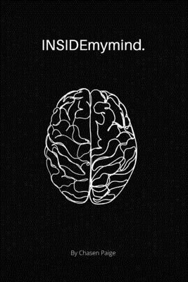 INSIDEmymind. by Ready, Brianna