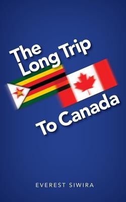 The Long Trip to Canada by Siwira, Everest