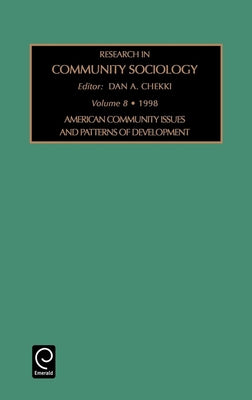 American Community Issues and Patterns of Development by Chekki, Dan A.