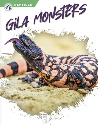 Gila Monsters by Ross, Melissa