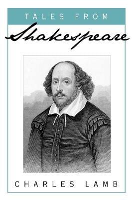 Tales from Shakespeare by Lamb, Charles