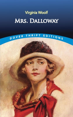 Mrs. Dalloway by Woolf, Virginia