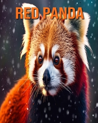 Red Panda: Fun Facts Book for Kids with Amazing Photos by Lawrence, Flora