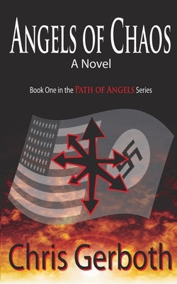 Angels of Chaos: Path of Angels by Gerboth, Chris