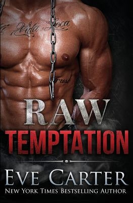 Raw Temptation by Carter, Eve