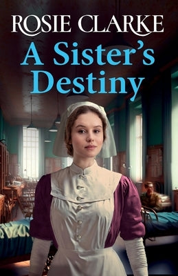 A Sister's Destiny by Clarke, Rosie