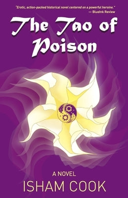 The Tao of Poison by Cook, Isham