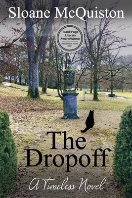The Dropoff: A Timeless Novel by McQuiston, Sloane