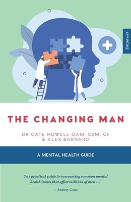 The Changing Man by Howell, Cate