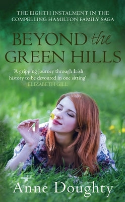 Beyond the Green Hills by Doughty, Anne