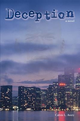 Deception by Avery, Calvin Lamont