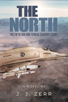 The North by Zerr, J. J.