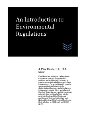 An Introduction to Environmental Regulations by Guyer, J. Paul