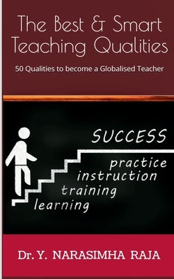 The Best & Smart Teaching Qualities by Y.