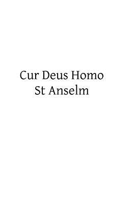 Cur Deus Homo by Hermenegild Tosf, Brother