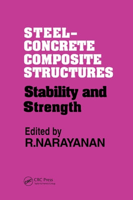 Steel-Concrete Composite Structures by Narayanan, R.
