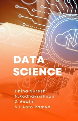 Data Science by Suresh, Dhina