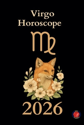 Virgo Horoscope 2026 by Rubi, Alina