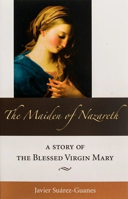 The Maiden of Nazareth by Guanes, Javier