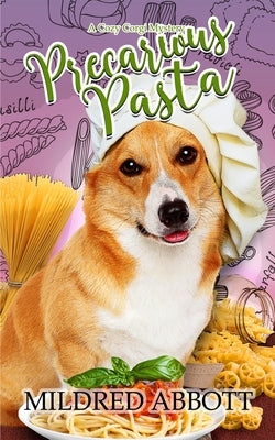 Precarious Pasta by Abbott, Mildred