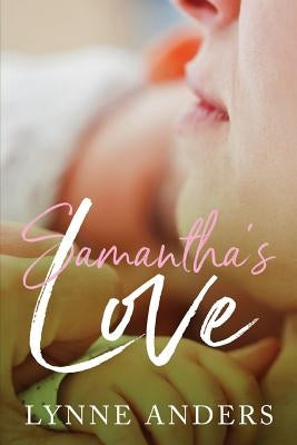 Samantha's Love: The Forrest Series, Book 2 by Videan, Ann N.