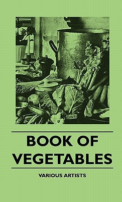 Book Of Vegetables by Various