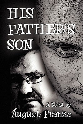 His Father's Son by Franza, August