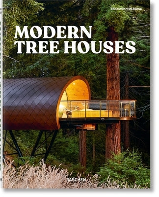 Modern Tree Houses by Siebeck, Florian