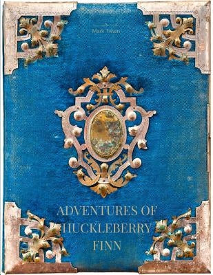 Adventures of Huckleberry Finn by Twain, Mark
