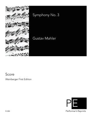 Symphony No. 3 by Mahler, Gustav