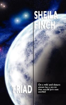 Triad by Finch, Sheila