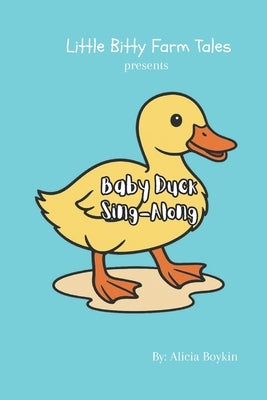 Baby Duck Sing-Along by Boykin, Alicia