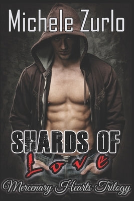 Shards of Love by Tiernan, Nicoline