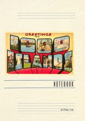 Vintage Lined Notebook Greetings from Thousand Islands, New York by Found Image Press